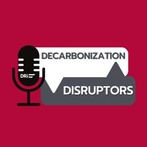 Decarbonization Disruptors Podcast