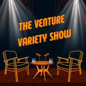 The Venture Variety Show
