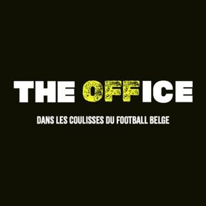 THE OFFICE : Dans les coulisses du football belge