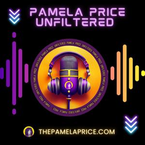 Pamela Price Unfiltered