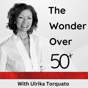 The Wonder Over 50 Podcast