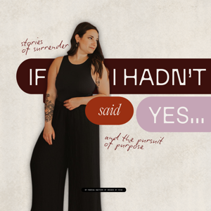 If I Hadn't Said Yes...