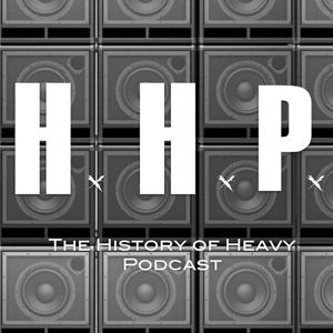 The History of Heavy Podcast