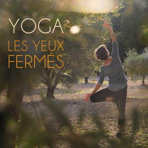 YOGA les yeux fermés