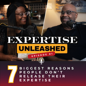 The Expertise Unleashed Podcast w/ Brian and Michelle Gines