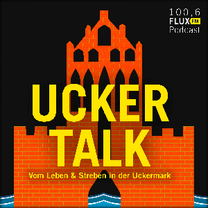 Uckertalk | Vom Leben & Streben in der Uckermark