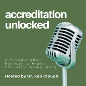 accreditation unlocked: navigating higher education compliance