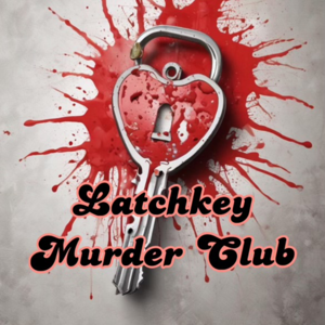 Latchkey Murder Club by Addy J Goldberg