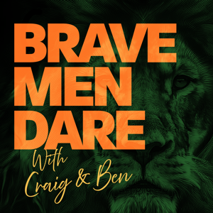 Brave Men Dare