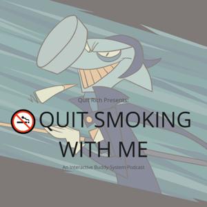 🚭 Quit Smoking With Me : A 30-Day Interactive Podcast by QR Clothing Brand