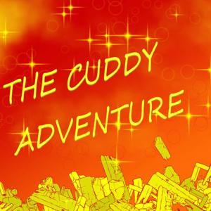 The Cuddy Adventure