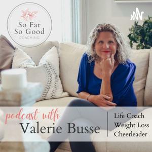 So Far So Good Coaching Podcast