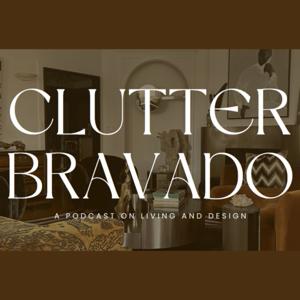 Clutter Bravado