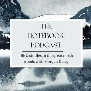 The Notebook Podcast