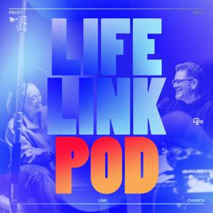 Life Link's Podcast