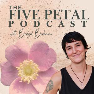 The Five Petal Podcast
