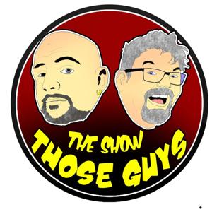 Those Guys by Those Guys from The Show