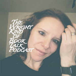 The Wright kind of book talk - A Podcast