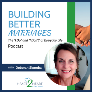 Building Better Marriages Podcast