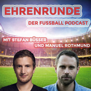 Ehrenrunde - der Fussball Podcast