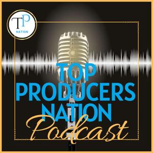 Top Producers Nation Podcast