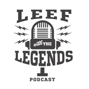 Leef With The Legends Podcast