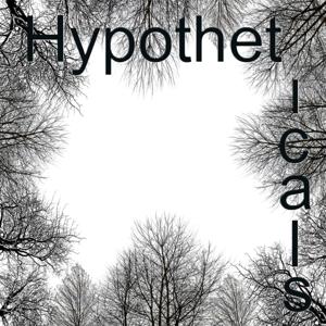 Hypotheticals