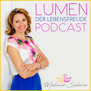 Lumen - Der Lebensfreude Podcast