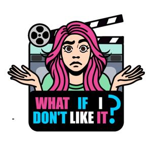 What If I Don’t Like It? with Kt Baldassaro