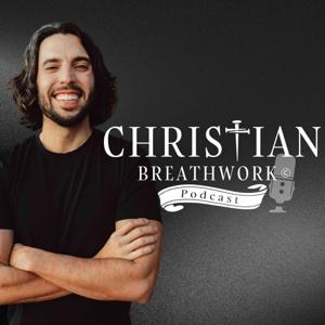 Christian Breathwork© Podcast