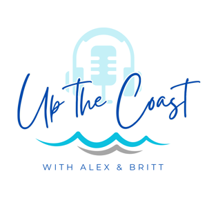 Up the Coast by Alex Powers & Brittany McKinney