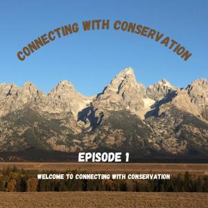 Connecting with Conservation