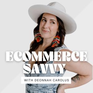 Ecommerce Savvy™