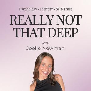 Really Not That Deep Podcast