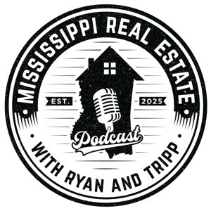 Mississippi Real Estate Podcast