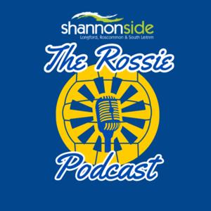 The Rossie Podcast