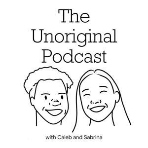 The Unoriginal Podcast