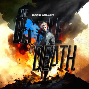 Dave Miller - The Battle of Death