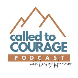 Called to Courage