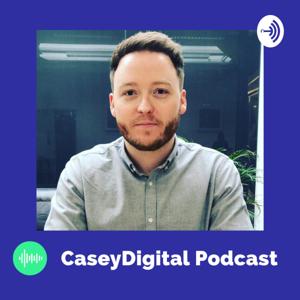 Casey Digital Podcast