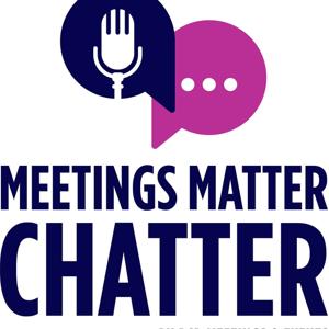 Meetings Matter Chatter