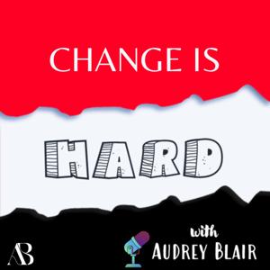 Change Is Hard