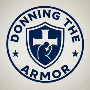 Donning The Armor