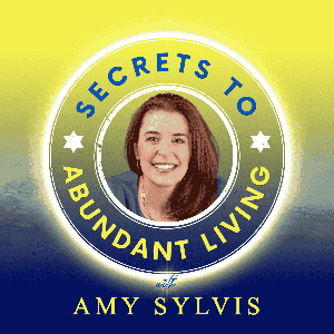 Secrets To Abundant Living