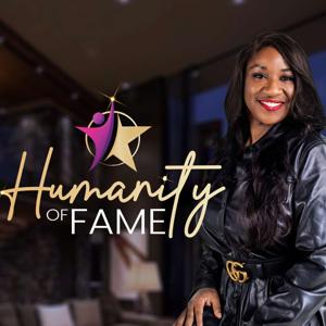 The Humanity of Fame Show