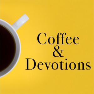 Coffee and Devotions