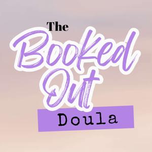 The Booked Out Doula