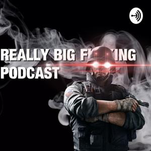 Really Big F***ing Podcast