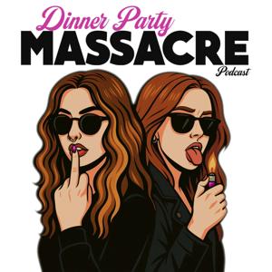 Dinner Party Massacre