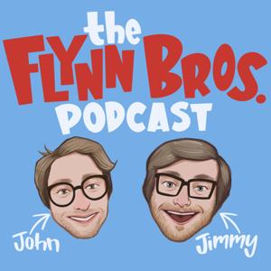 The Flynn Bros. Podcast